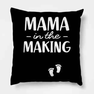 Pregnancy - Mama in the making Pillow