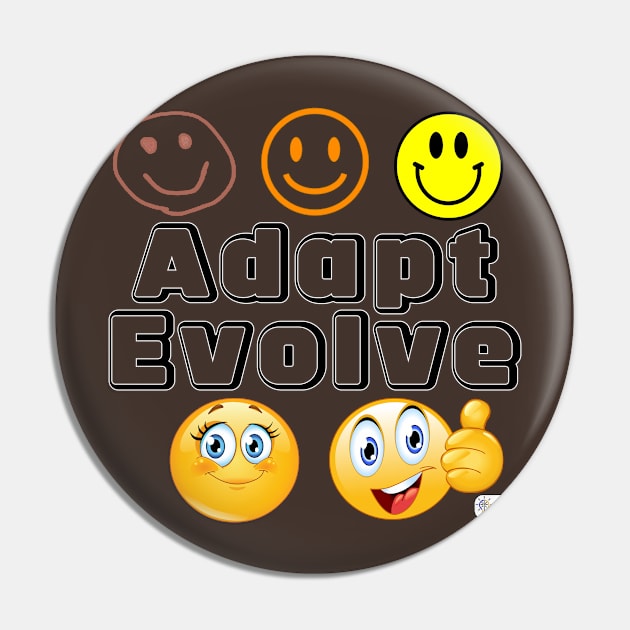 Adapt Evolve Pin by Inspire Yourself