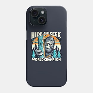 Hide and Seek World Champion Phone Case