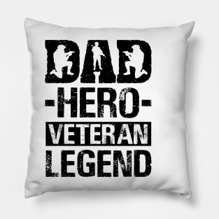 Dad Hero Veteran Legend Pillow