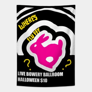 Where's Fluffy? Live @ Bowery Ballroom Tapestry