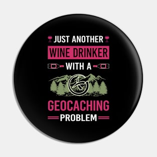 Wine Drinker Geocaching Geocache Geocacher Pin