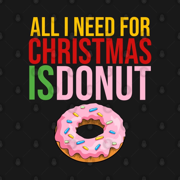 All i need for christmas is donut by medrik