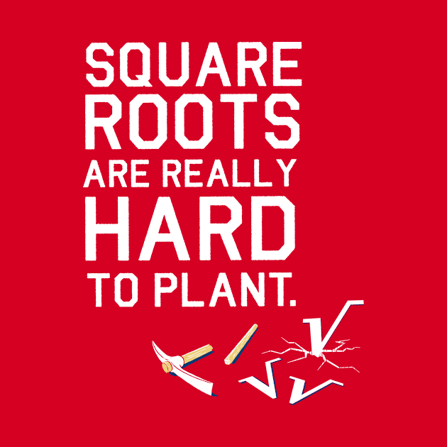 Square Roots by Made With Awesome