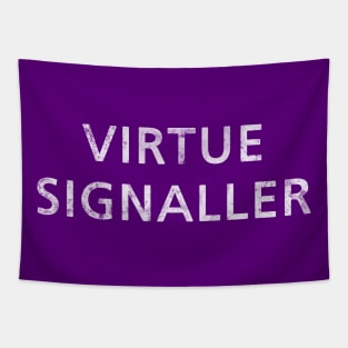 Virtue Signaller Tapestry