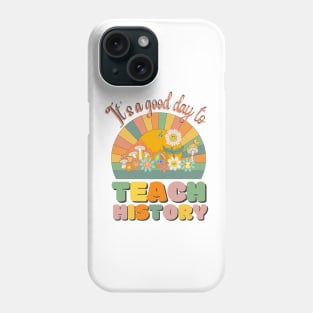 It's A Good Day To Teach History, History Teacher Retro Sunset Phone Case