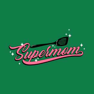 Supermom T-Shirt