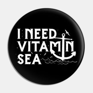 I Need Vitamin SEA Pin