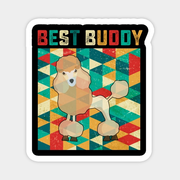 Best Buddy Poodles Magnet by danieldamssm