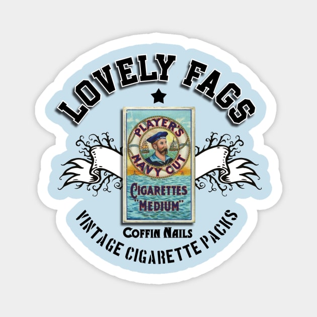 OLD CIGARETTE PACKET Magnet by Armadillo Hat