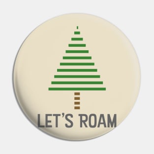 Let's Roam Tree Pin