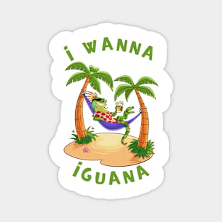 I Wanna Iguana on the Beach Magnet