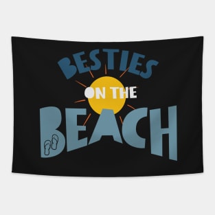 Friendcation Besties on the Beach Tapestry