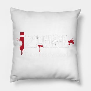 iZOMBIE White Already Dead Pillow