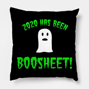 2020 has been BOoSheet Pillow