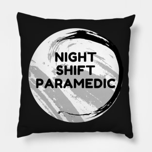 Night Shift Paramedic Pillow