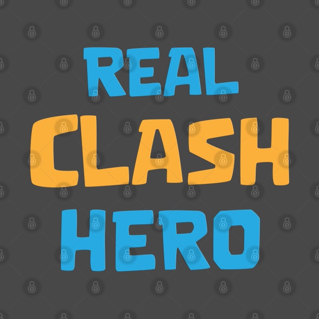 Real Clash hero by Marshallpro