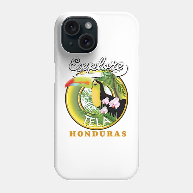 Explore Tela Honduras travel logo Phone Case by nickemporium1