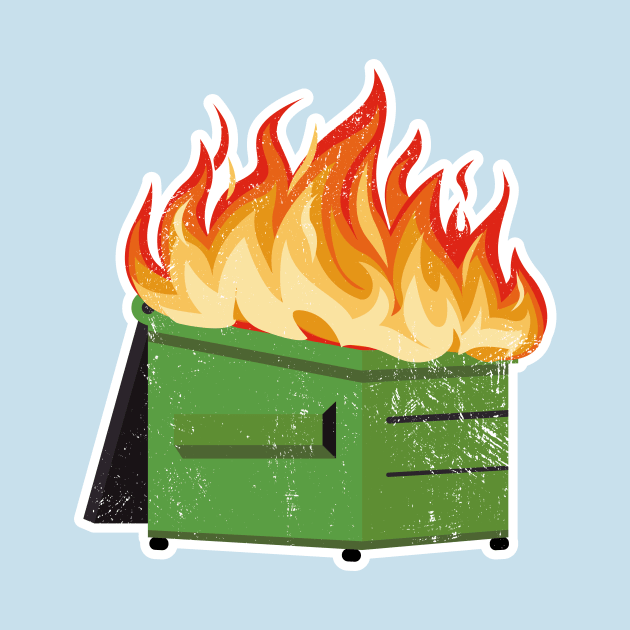 Dumpster fire by ScottyWalters