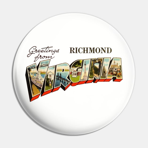 Greetings from Richmond Virginia Pin by reapolo