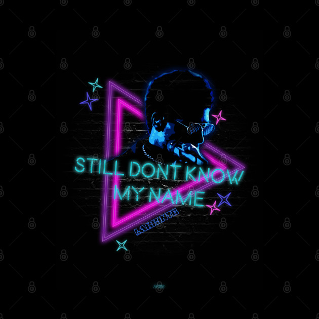 Retro Neon design of the song "still dont know my name" by labrinth - wall art version - Still Dont Know My Name - Phone Case