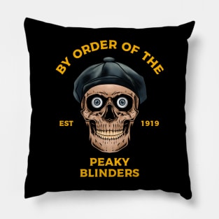 By Order of the peaky blinders Pillow