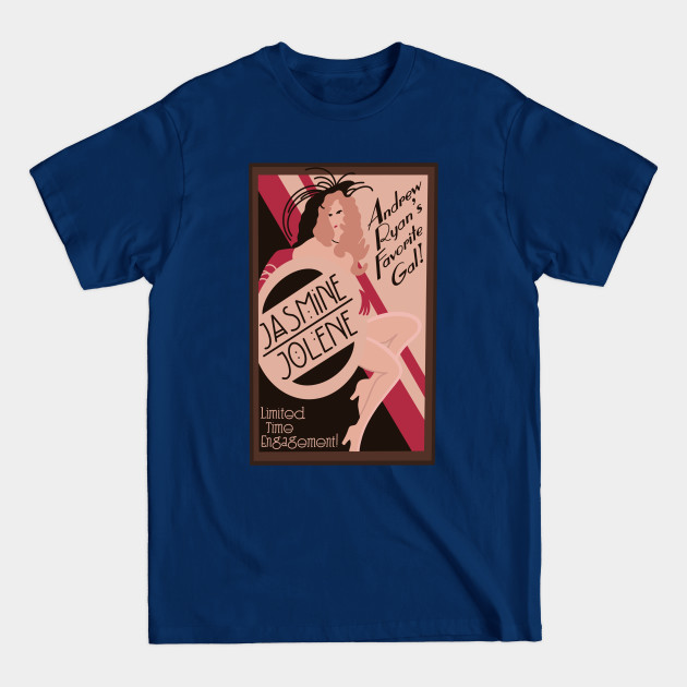 Discover Jasmine Jolene - Andrew Ryan - T-Shirt