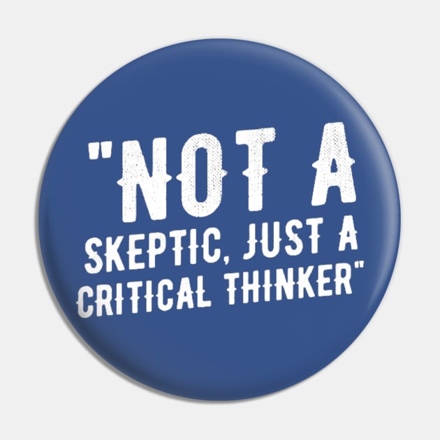 "Critical Thinking Mindset" Pin by TimelessonTeepublic