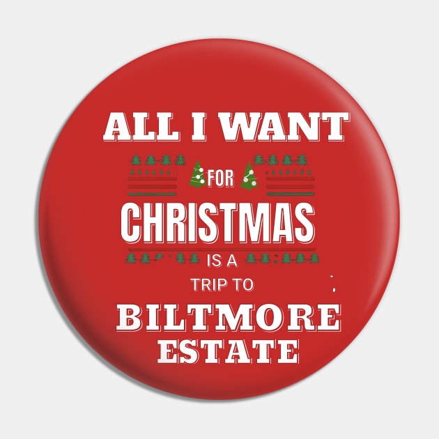 ALL I WANT FOR CHRISTMAS IS A TRIP TO BILTMORE ESTATE Pin by Imaginate
