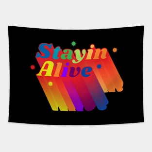 Stayin Alive Tapestry