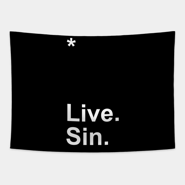 Live. Sin. Tapestry by Little_Bones