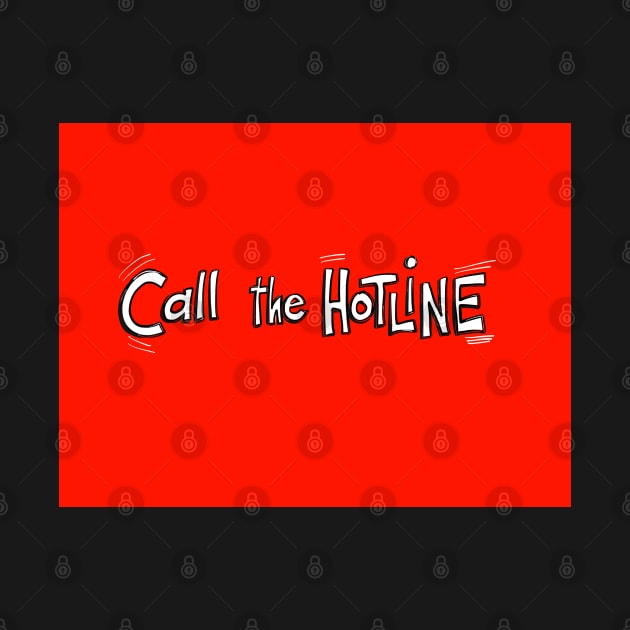 Call the Hotline! by Dani Vittz