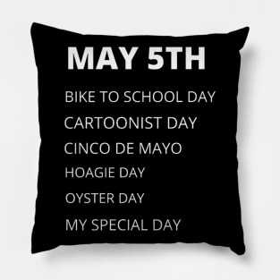 May 5th holidays Pillow