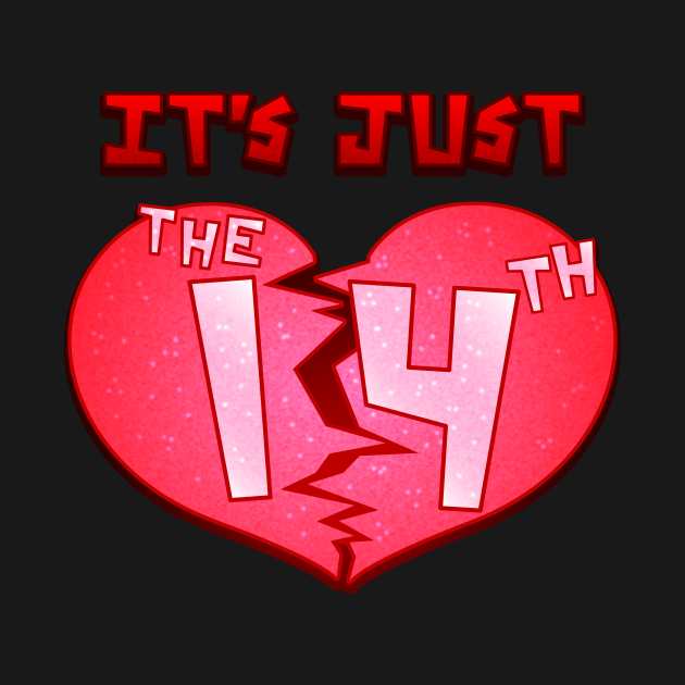 February 14th Valentines Day TShirt TeePublic