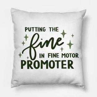 Putting the fine in Fine motor promoter Pillow