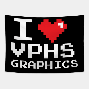 I ♥︎ VPHSGraphics (White Text) Tapestry