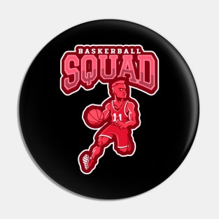 Basketball Squad Pin