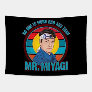 No One Is More Bad Ass Than Mr Miyagi Tapestry