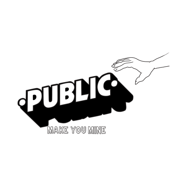 PUBLIC make You mine by selfparno