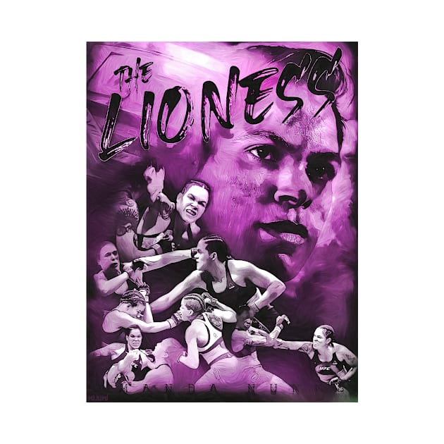 Amanda Nunes The Lioness by SavageRootsMMA