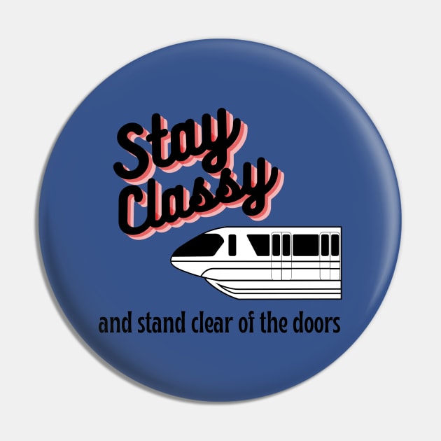 Stay Classy Monorail Pin by Disney Assembled