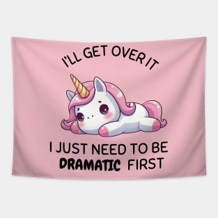 I Just Need To Be Dramatic Lazy Unicorn Tapestry