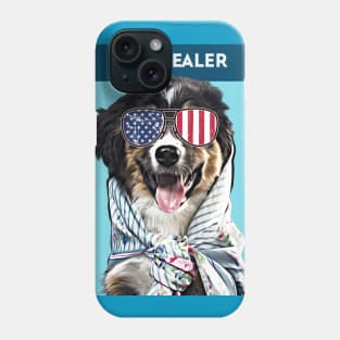 Hug Dealer (dog with patriotic sunglasses) Phone Case