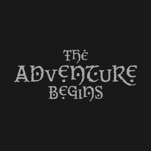 The Adventure Begins T-Shirt