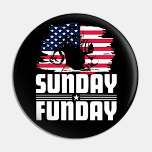 American Football Fan - Sunday funny Pin