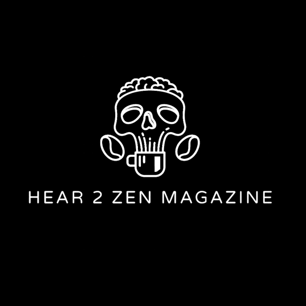 All That's In My Brain Is Caffeine by Hear 2 Zen Magazine