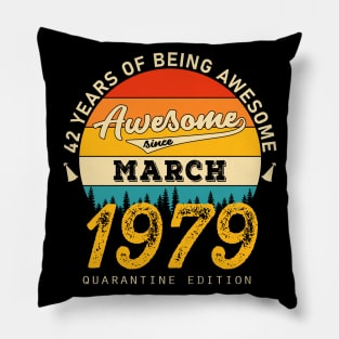 42nd Birthday Awesome Since March 1982 Pillow