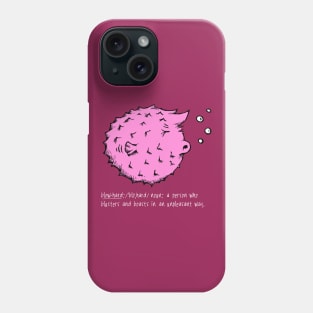 Blowhard Phone Case