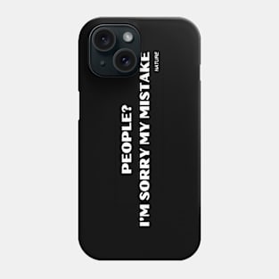 People? My mistake 01 Phone Case