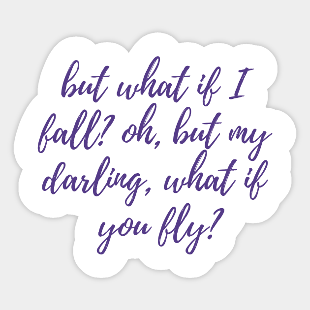 What If You Fly Peter Pan Sticker Teepublic